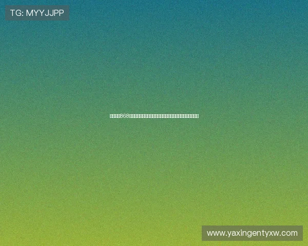 亚星官网868最新优惠活动与促销信息,掌握企业优惠政策与客户专属福利 亚星官网868最新优惠活动与促销信息,掌握企业优惠政策与客户专属福利